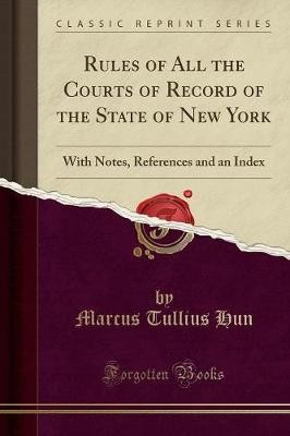 Rules all the courts - of,