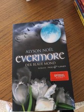 Alyson Noël Evermore Taschenbuch Der Blaue Mond