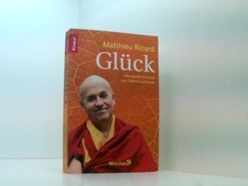 Glück: Mit Übungen und Meditationsanleitungen für ein glücklicheres Leben Matthi