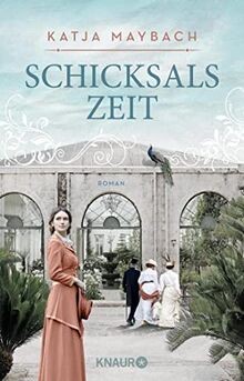 Schicksalszeit roman die - schicksalszeit:, (die