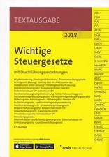 Wichtige Steuergesetze. mit Durchführungsverordnungen.
