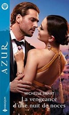 Die Rache einer Hochzeitsnacht von Smart, Michelle | Buch | Zustand sehr gut