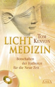Lichtmedizin botschaften der - lichtmedizin.,