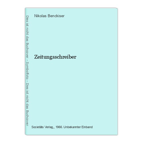 Zeitungsschreiber benckiser - zeitungsschreiber,