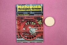 281212 MATHEMATIK Westermann Verlag GmbH Denken und Rechnen 6