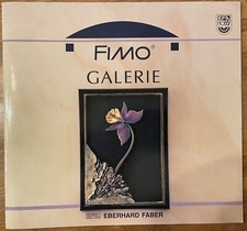 FIMO GALERIE von Eberhard Faber EFA Hobby, 1990 Softcover