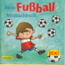 Pixi Buch 1886 Mein Fußball Mitmachbuch