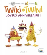 Twiki und Twini - Alles Gute zum Geburtstag! (Col. Kiwi), Isabelle Duval