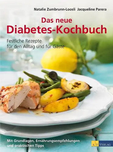 Das neue diabetes kochbuch - das, diabetes-kochbuch