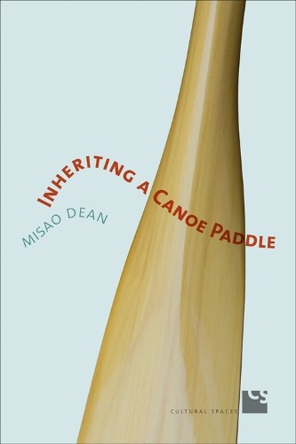 Inheriting canoe paddle by - inheriting,