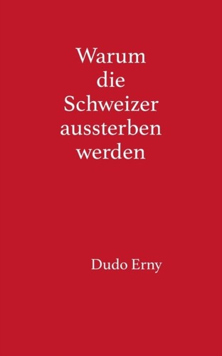 Erny warum die schweizer - warum,