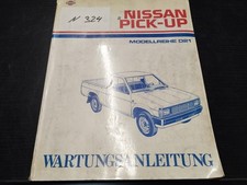 N324 NISSAN Werkstatthandbuch Wartungsanleitung Pick-Up Modellreihe D21