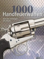 1000 Handfeuerwaffen von den