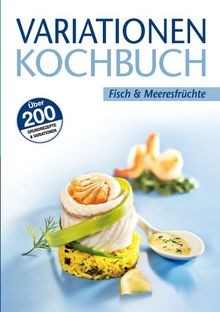Variationen kochbuch fisch - variationen, kochbuch.