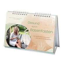 Gesund durch Basenfasten: mit