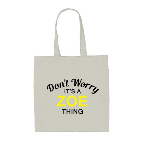 Don worry zoe thing - thing,