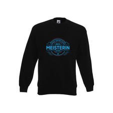100 % Sicher:  Meisterin | Meisterbrief Sweatshirt Schwarz