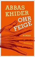 Ohrfeige von Khider, Abbas | Buch | Zustand sehr gut