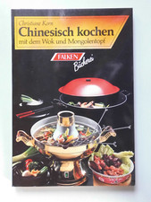 Chinesisch kochen mit dem Wok und Mongolentopf Chr. Korn Falken Bücherei