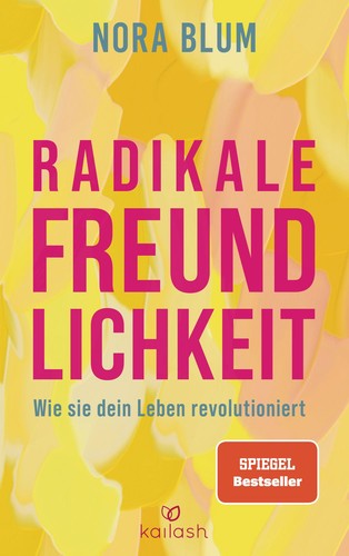 Radikale freundlichkeit wie - radikale,