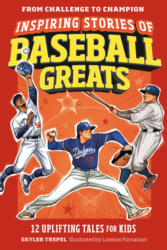 Inspiring stories baseball - stories, of