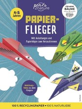 Papierflieger Das Bastelbuch für kreative Papierflugzeuge | Mit Faltvorlagen ...