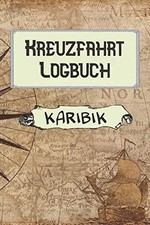 Kreuzfahrt Logbuch Karibik: A5 Reisetagebuch für eine Kreuzfahrt in die Karibik