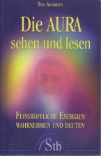 Die Aura sehen und lesen 