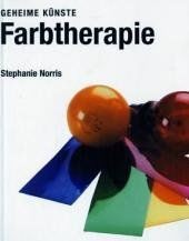 Geheime Künste. Farbtherapie von Norris, Stephanie | Buch | Zustand sehr gut