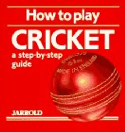 How play cricket - how, a