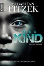 Das Kind: Psychothriller von Fitzek, Sebastian | Buch | Zustand sehr gut