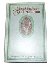 Hubertusland von Ludwig Ganghofer  Erstausgabe ! Zusammenfassung Jagdgeschichten