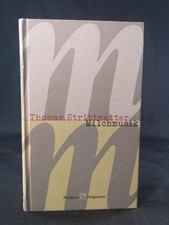 Milchmusik: Zwei Monologe. Strittmatter, Thomas: