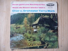 Orchester Terry Mark  Heute Geht's Ins Nachtquartier 7" Vinyl Single a. Sammlung