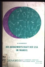 Die Agrarwirtschaft der USA im