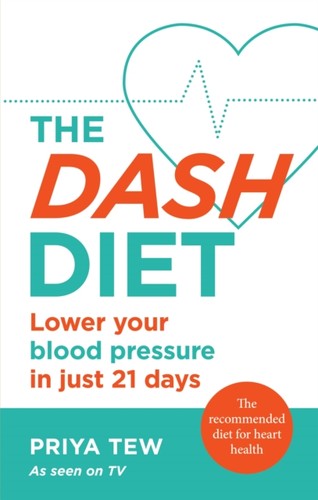 The dash diet priya tew - the,