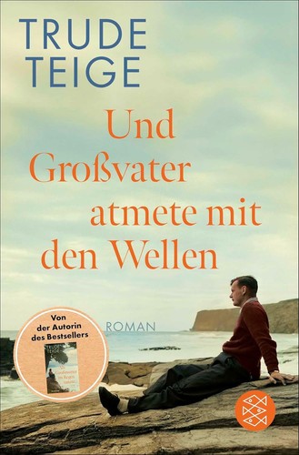 Und großvater atmete - atmete, mit