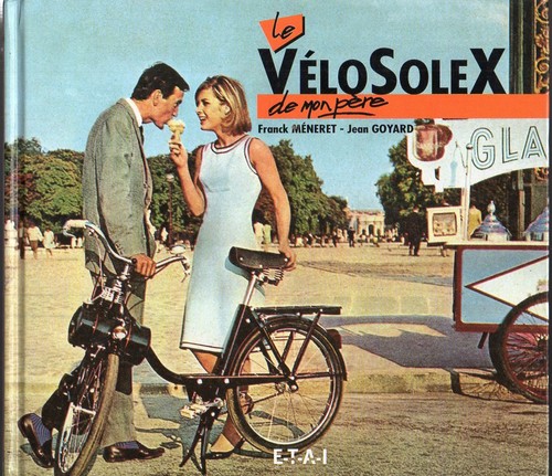 Vélosolex mon père - le,