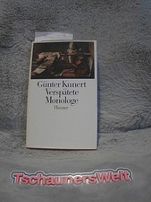 Verspätete Monologe. Kunert