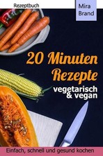 20 Minuten Rezepte -