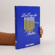 Der Tag des gelben Falters 