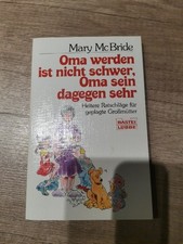 Oma werden ist nicht schwer