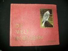 Die Welt in Bildern Album 4