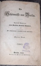 Die Geheimnisse von Berlin Aus den Papieren eines Kriminal-Beamten 1844 Band 4-6