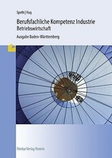 Berufsfachliche Kompetenz Industrie - Betriebswirtschaft: Buch Merkur Rinteln