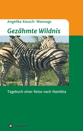 Gezähmte wildnis tagebuch - gezähmte,