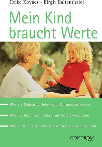 Mein kind braucht werte - mein,