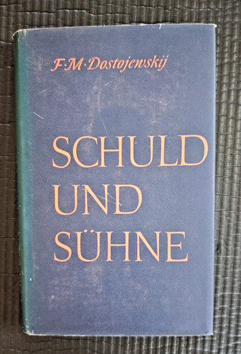 Dostojewski schuld und - und, sühne