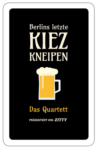 Kiezkneipenquartett berlins - kiezkneipenquartett,,