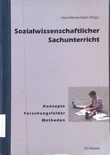 Sozialwissenschaftlicher Sachunterricht : Konzepte, Forschungsfelder, Me 2227639